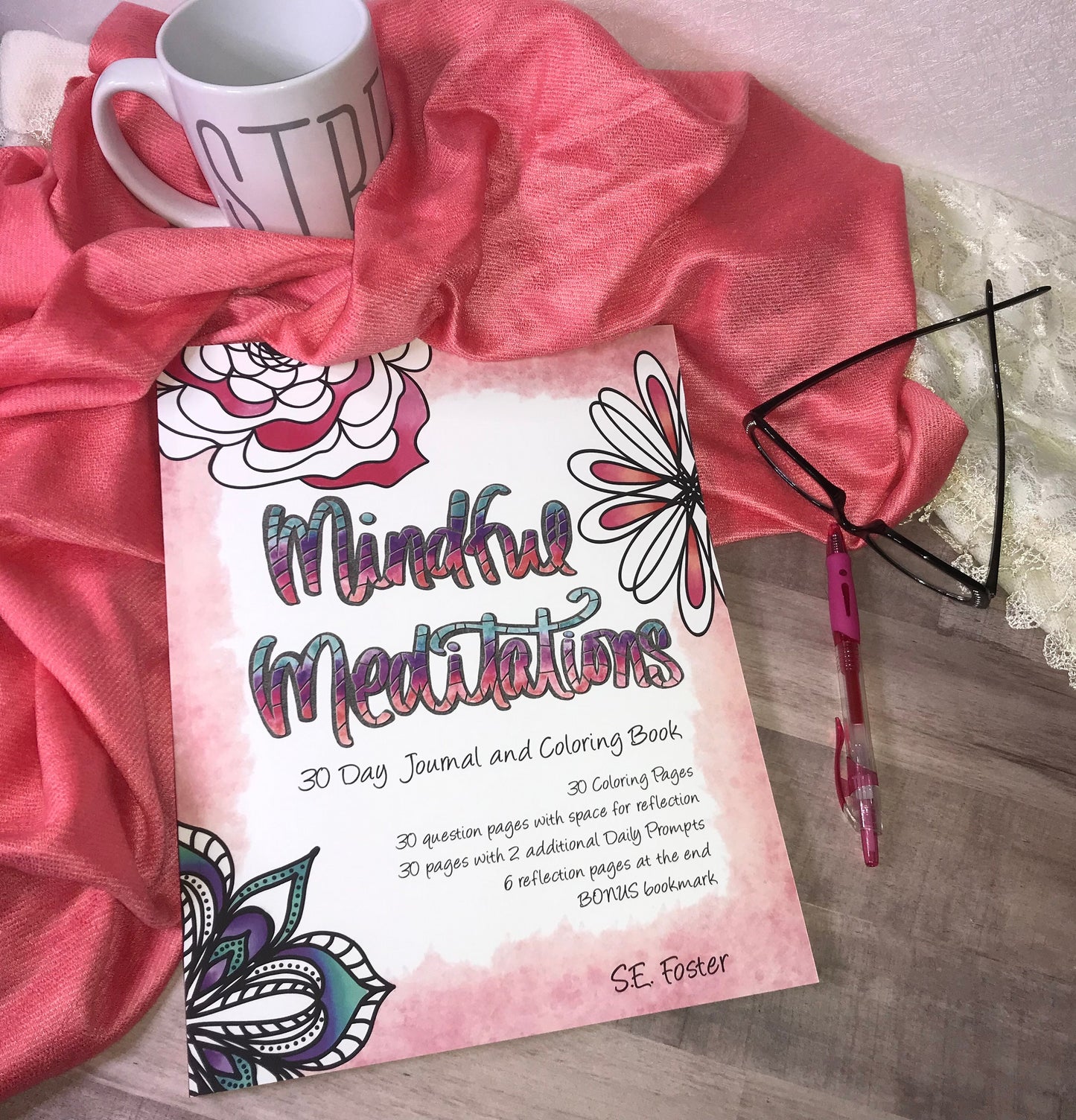 Mindful Meditations 30-Day Journal and Coloring Book, AUTOGRAPHED
