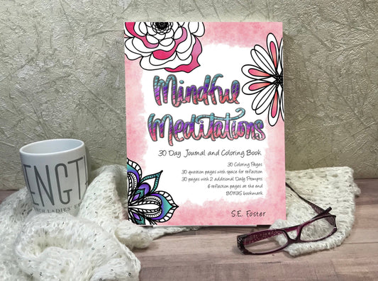 Mindful Meditations 30-Day Journal and Coloring Book, AUTOGRAPHED
